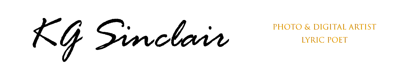 KG Sinclair Photo & Digital Artist, Lyric Poet